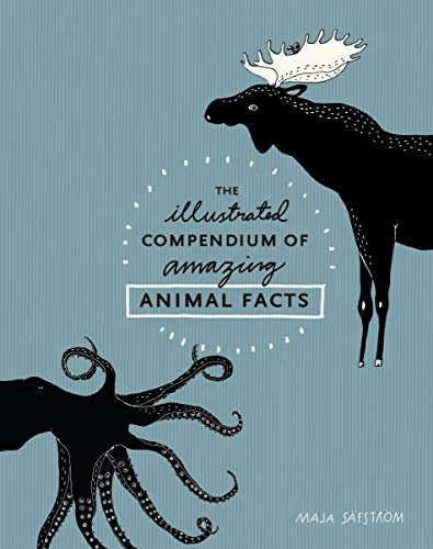 The Illustrated Compendium Of Amazing Animal Facts Novalue Sfstrm