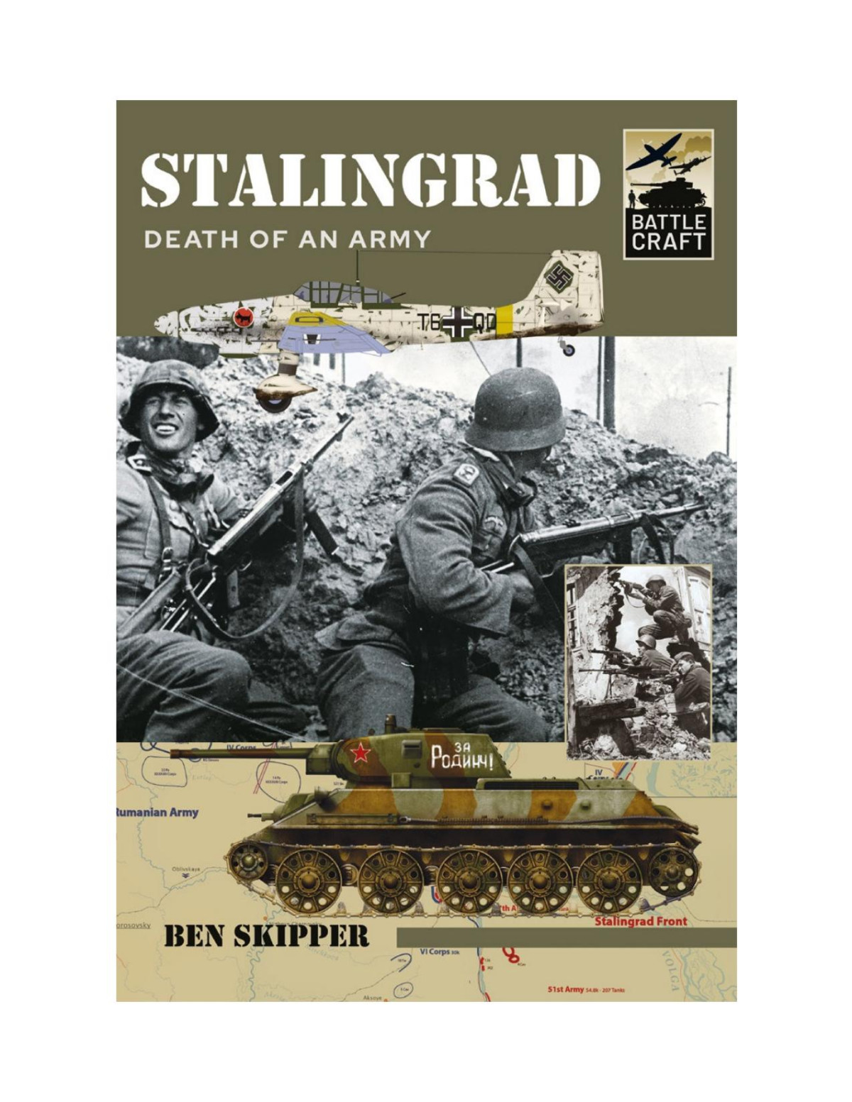 Stalingrad Death Of An Army 1st Edition Ben Skipper