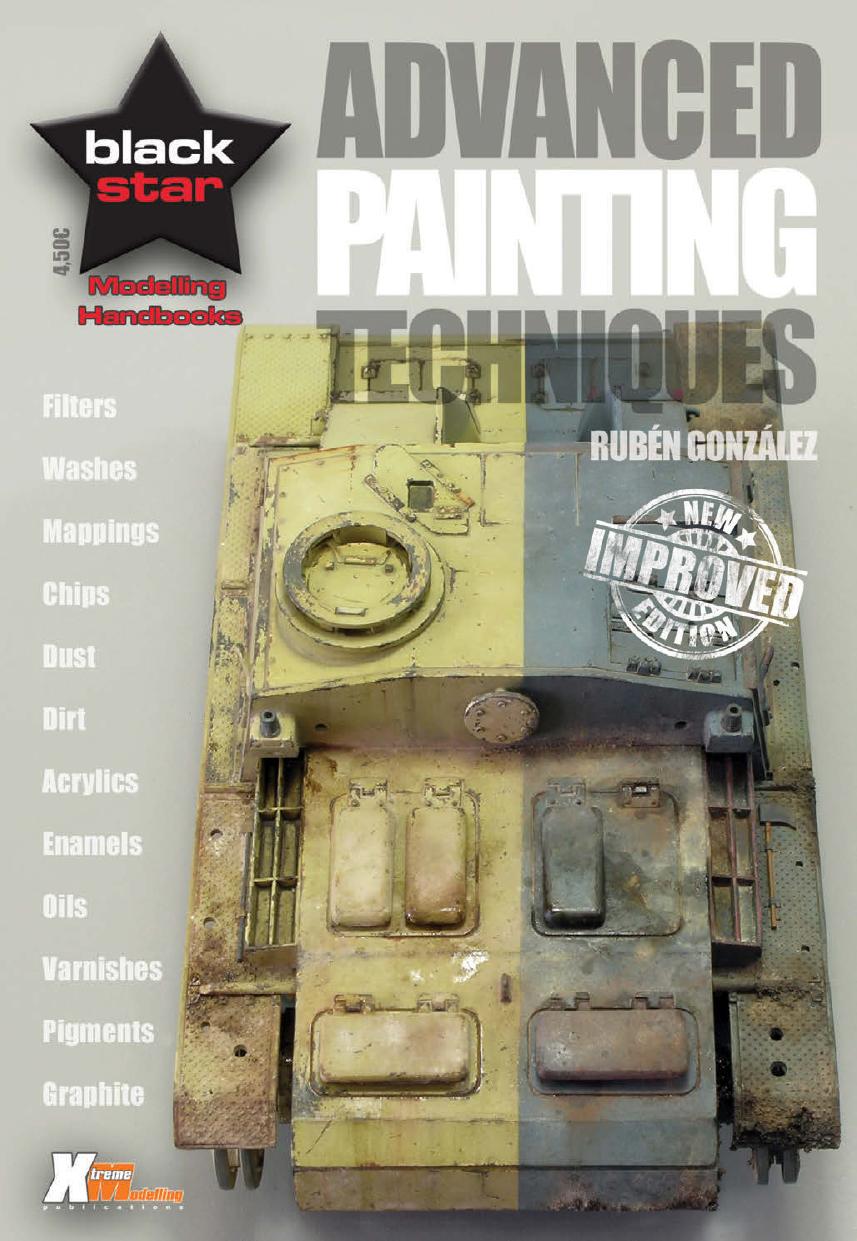 Advanced Painting Techniques 1st Edition Ruben Gonzalez