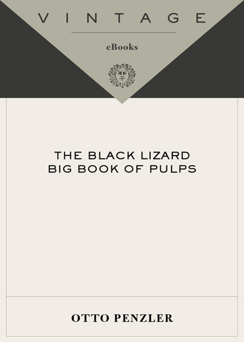 The Black Lizard Big Book Of Pulps Otto Penzler