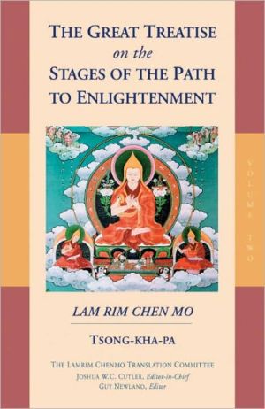 The Great Treatise On The Stages Of The Path To Enlightenment Vol 2 First Tsongkhapa