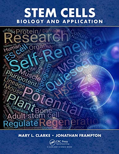 Stem Cells Biology And Application 1st Edition Clarke Mary Frampton