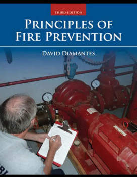 Principles Of Fire Prevention Third Edition 3rd David Diamantes