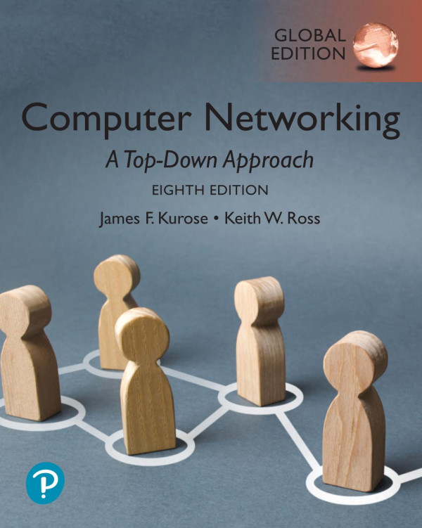 Computer Networking Global Edition James Kurose Keith Ross
