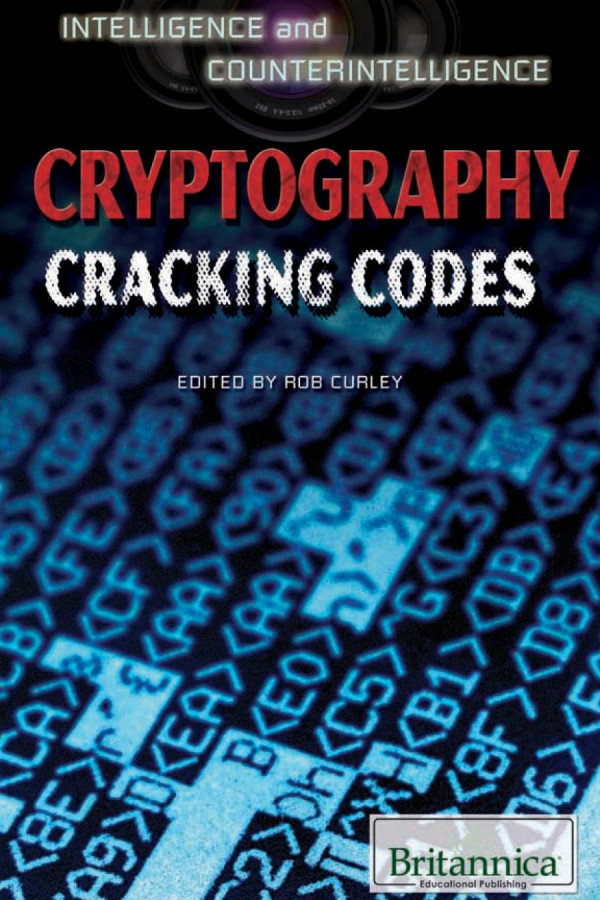 Cryptography Cracking Codes Robert Curley