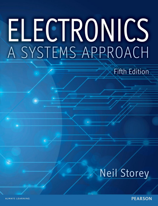 Electronics A Systems Approach 5th Neil Storey