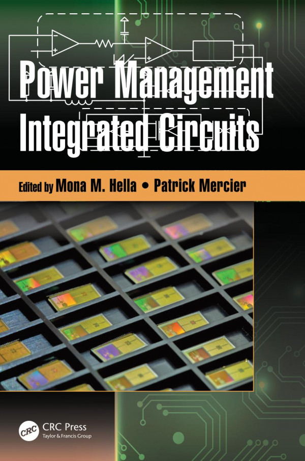 Power Management Integrated Circuits Hella Mona M Mercier Patrick Mona M Mercier Patrick