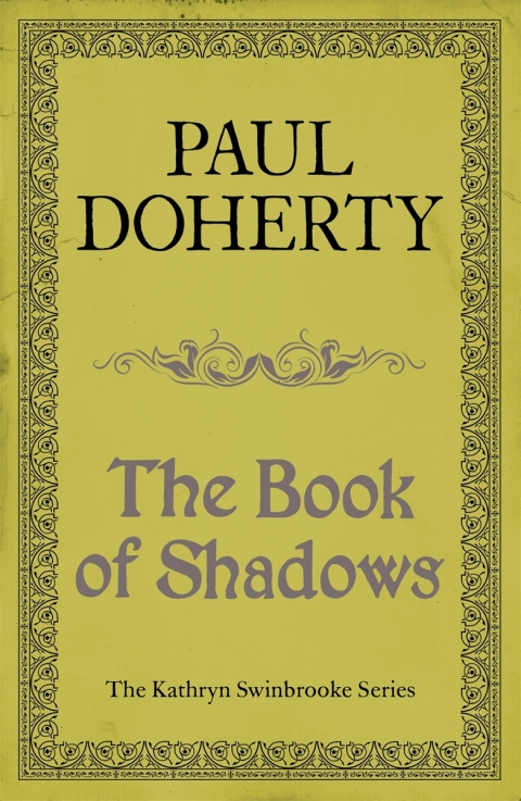 Book Of Shadows Paul Doherty