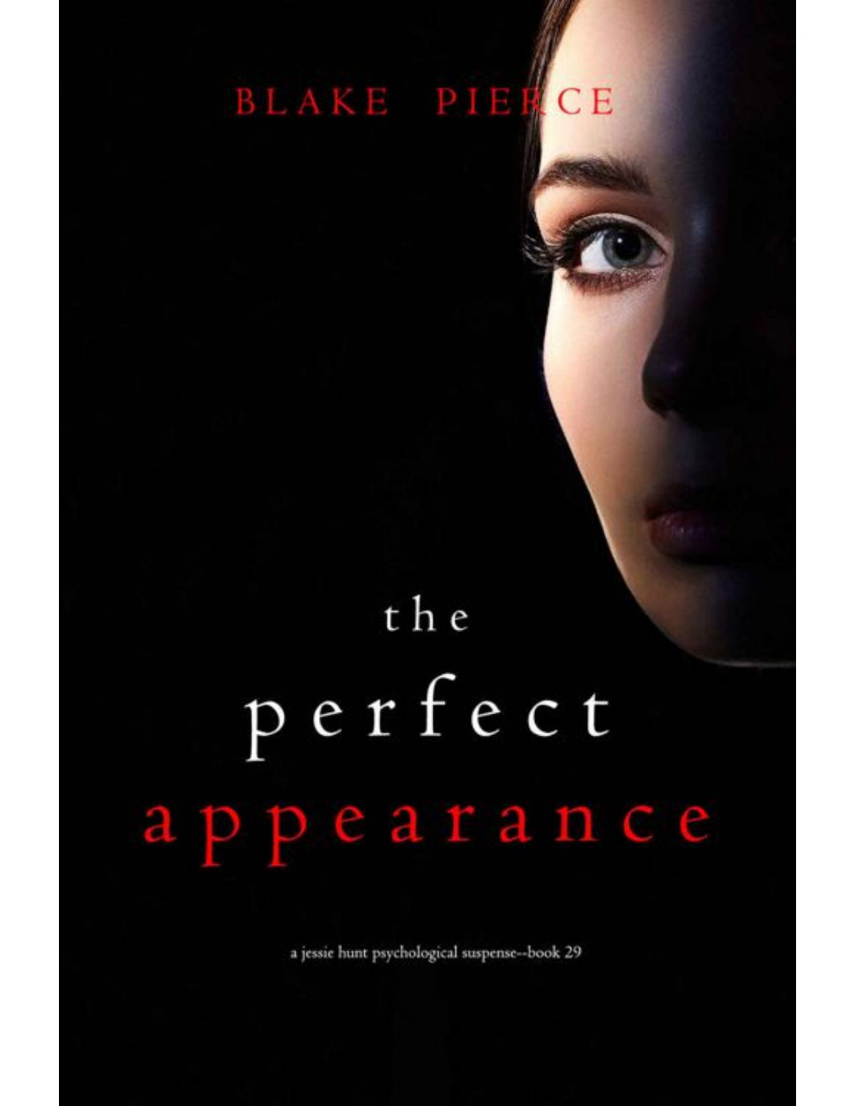 The Perfect Appearance Blake Pierce