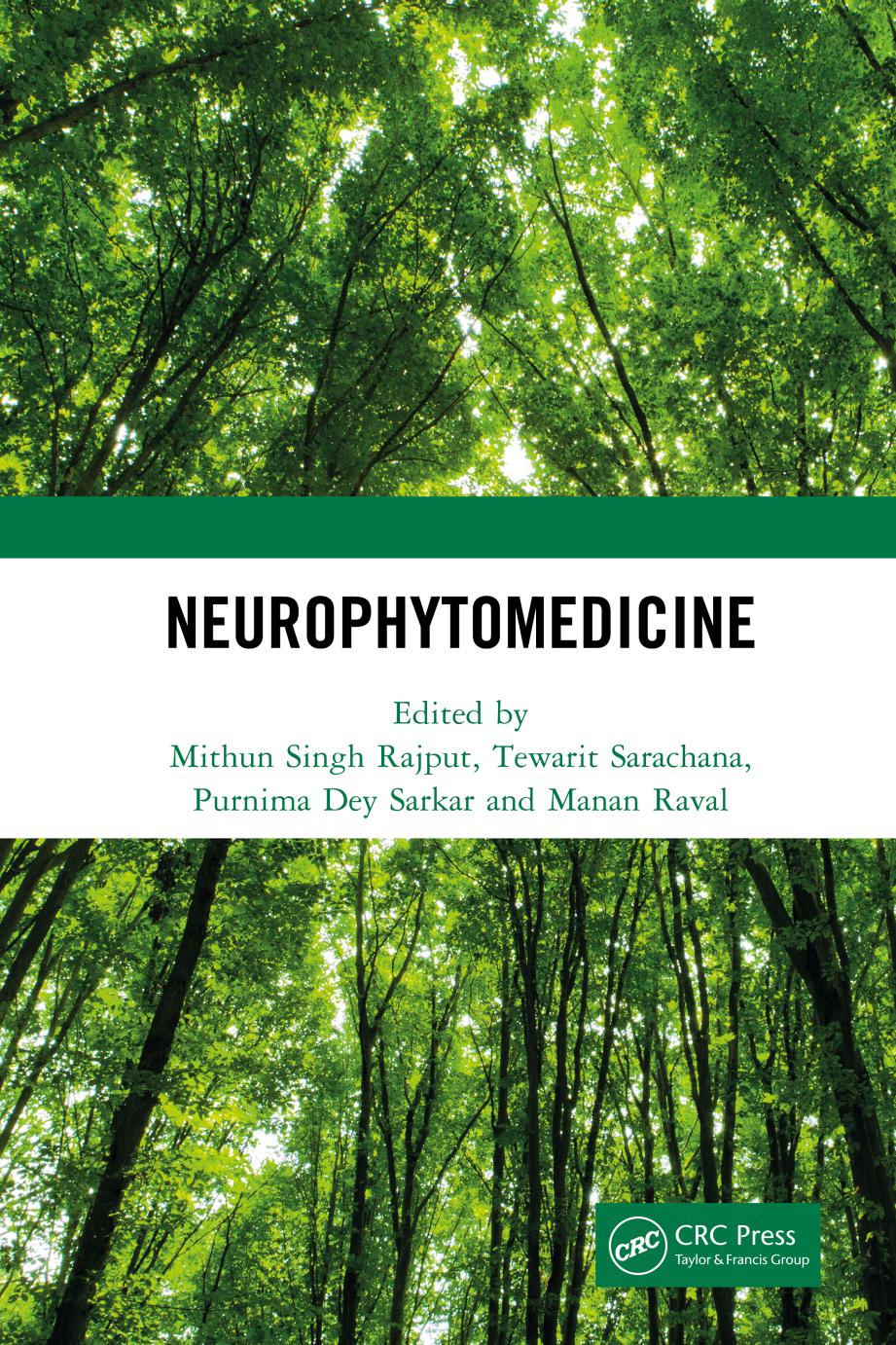 Neurophytomedicine Mithun Singh Rajput Tewarit Sarachana Purnima Dey Sarkar