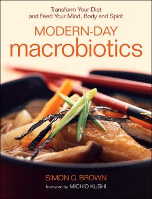 Modernday Macrobiotics Simon Brown
