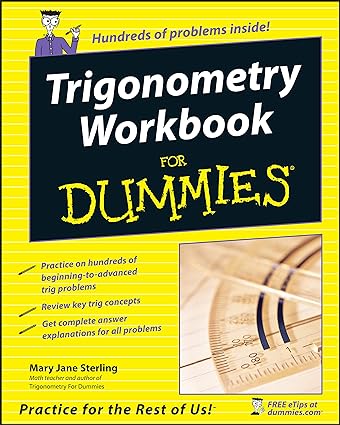 Trigonometry Workbook For Dummies 1st Sterling Mary Jane