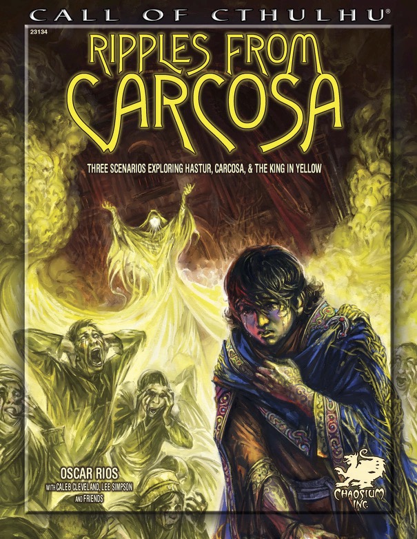 Ripples From Carcosa 1st Edition Oscar Rios