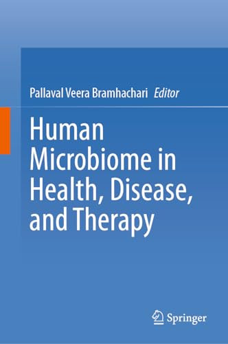 Human Microbiome In Health Disease And Therapy 1st Edition Pallaval Veera Bramhachari