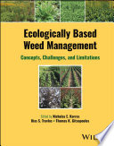 Ecologically Based Weed Management Concepts Challenges And Limitations Nicholas E Korres