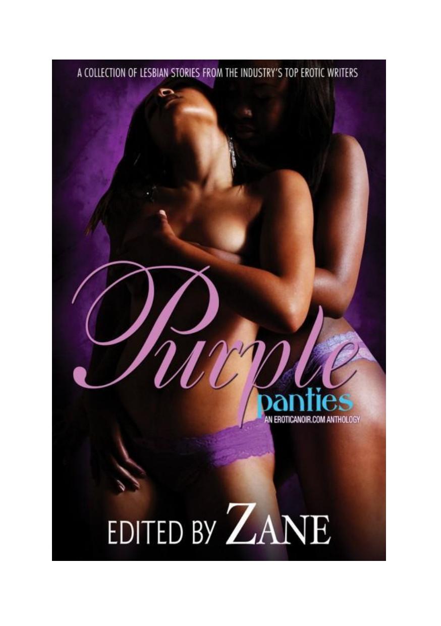 Purple Panties An Eroticanoircom Anthology Zane