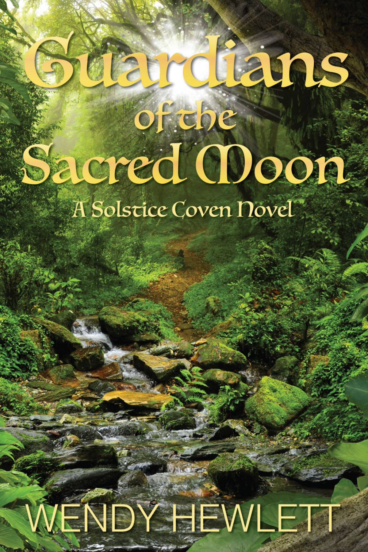 Guardians Of The Sacred Moon Wendy Hewlett