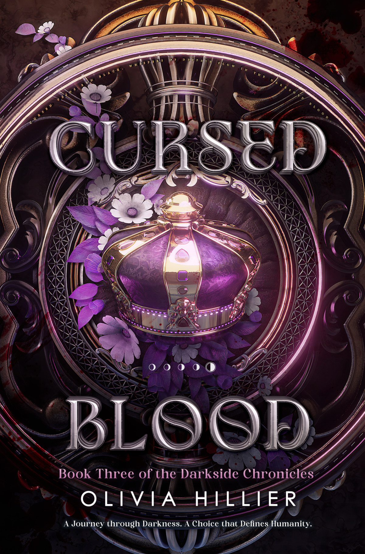 Cursed Blood Book Three Of The Darkside Chronicles Hillier Olivia