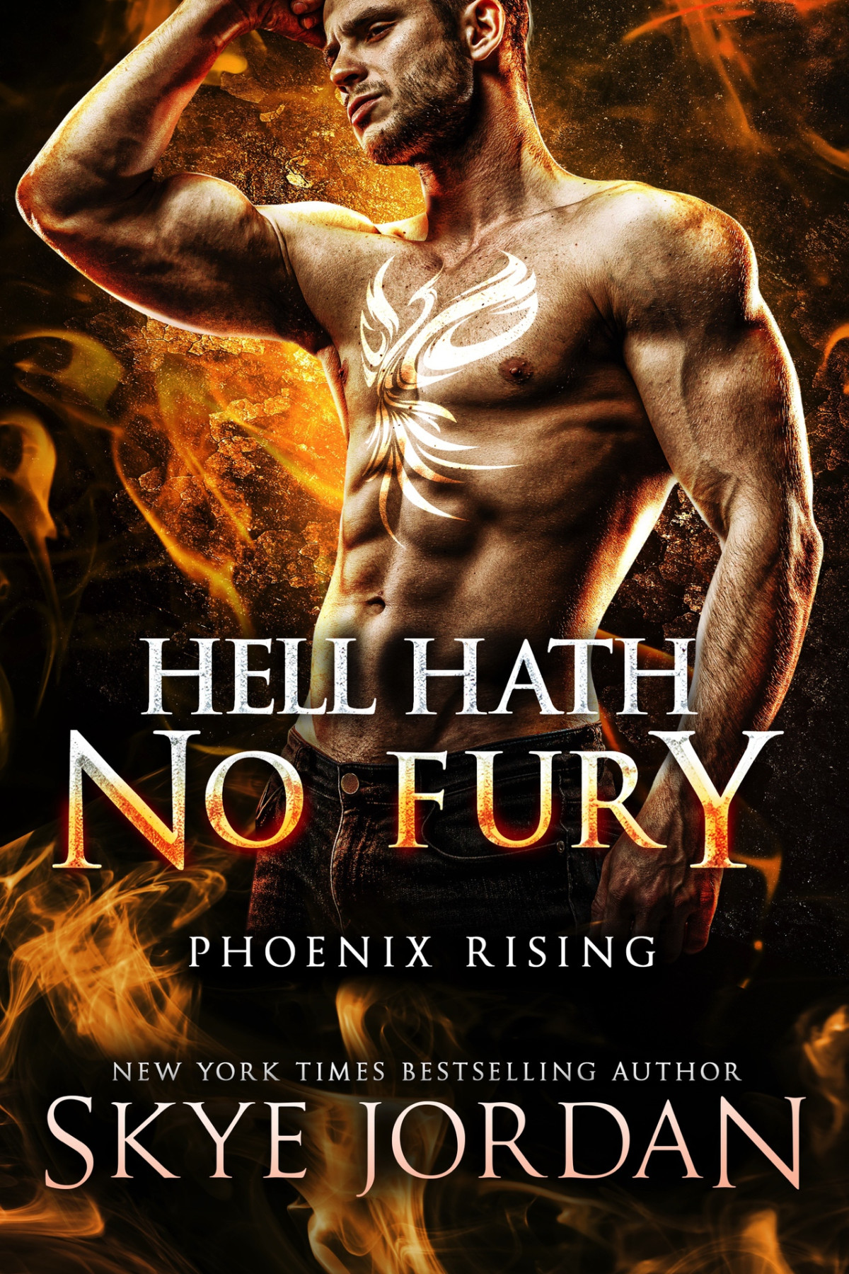 Hell Hath No Fury Phoenix Rising Book 3 Jordan Skye