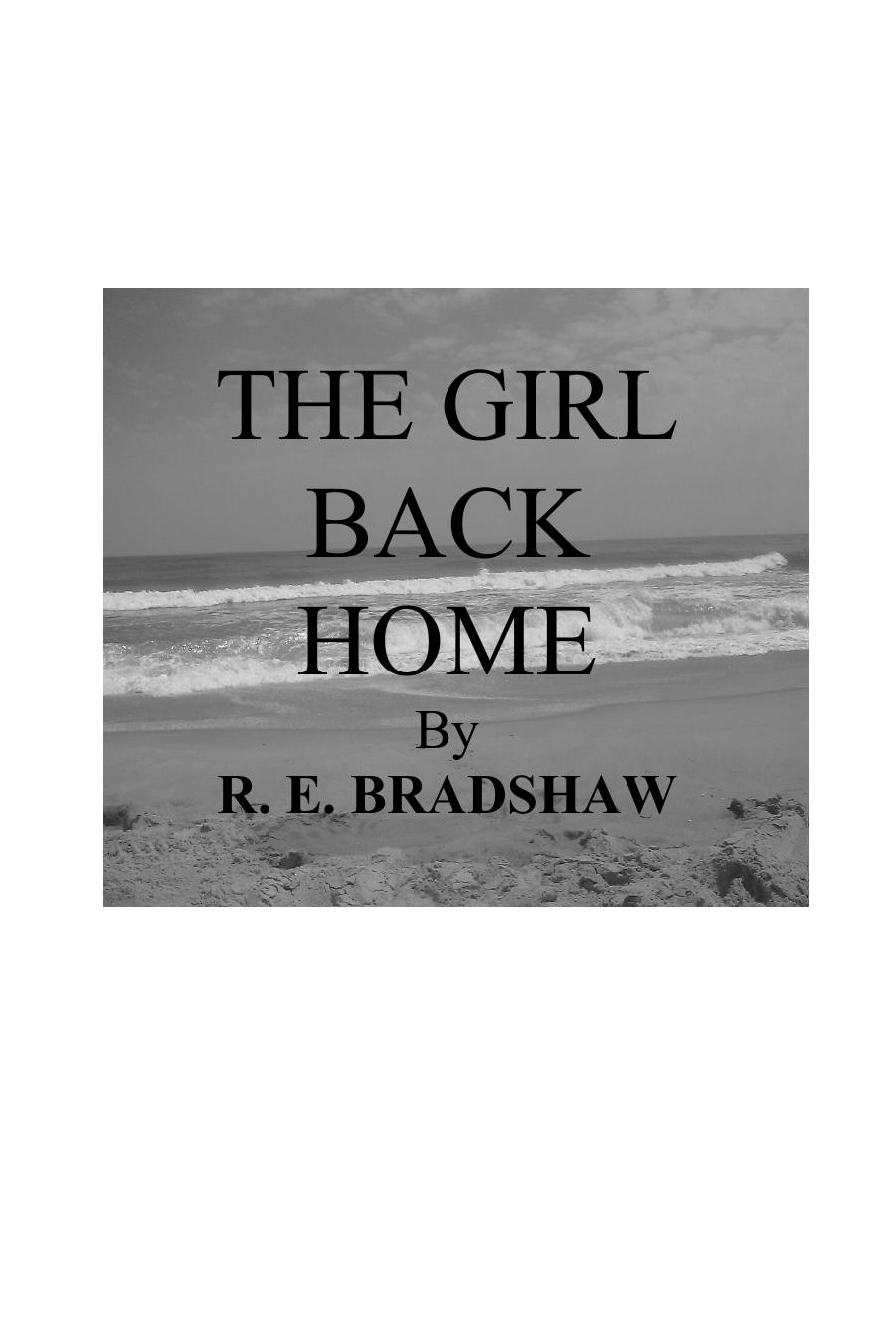 The Girl Back Home Re Bradshaw