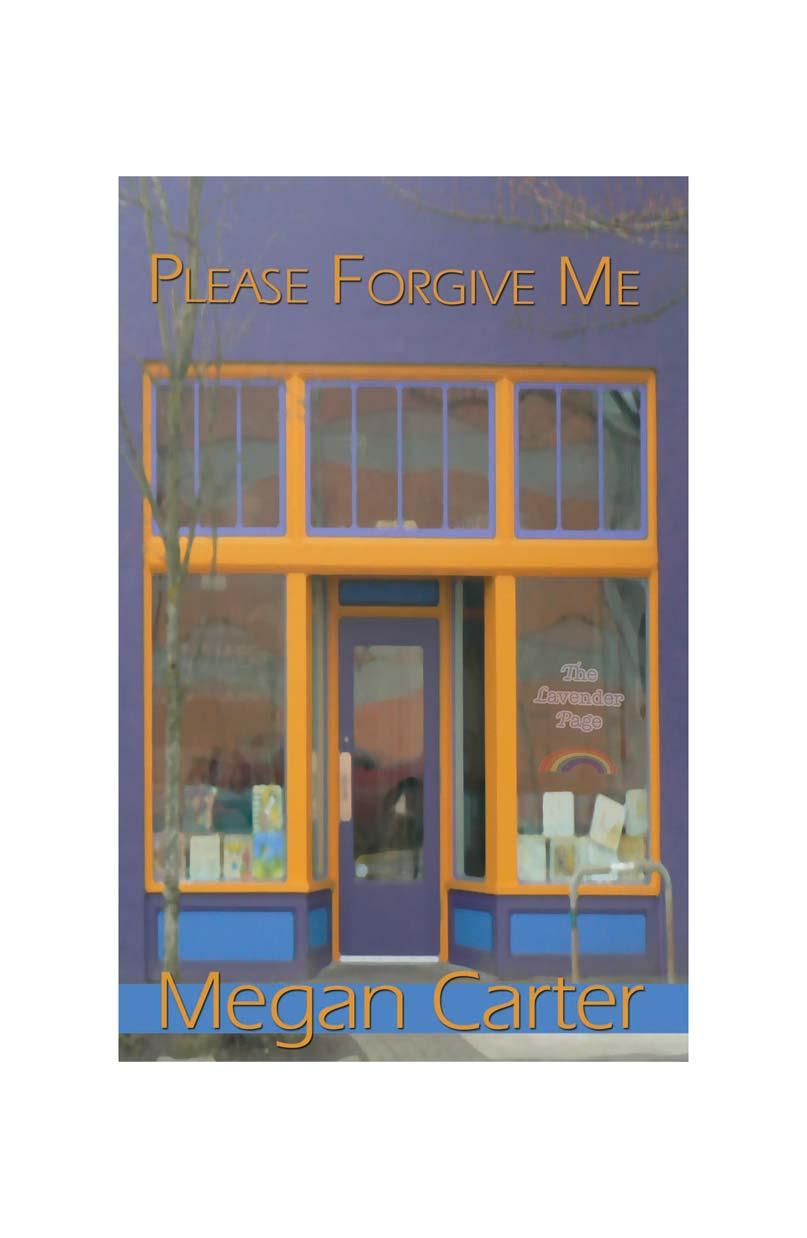 Please Forgive Me Megan Carter