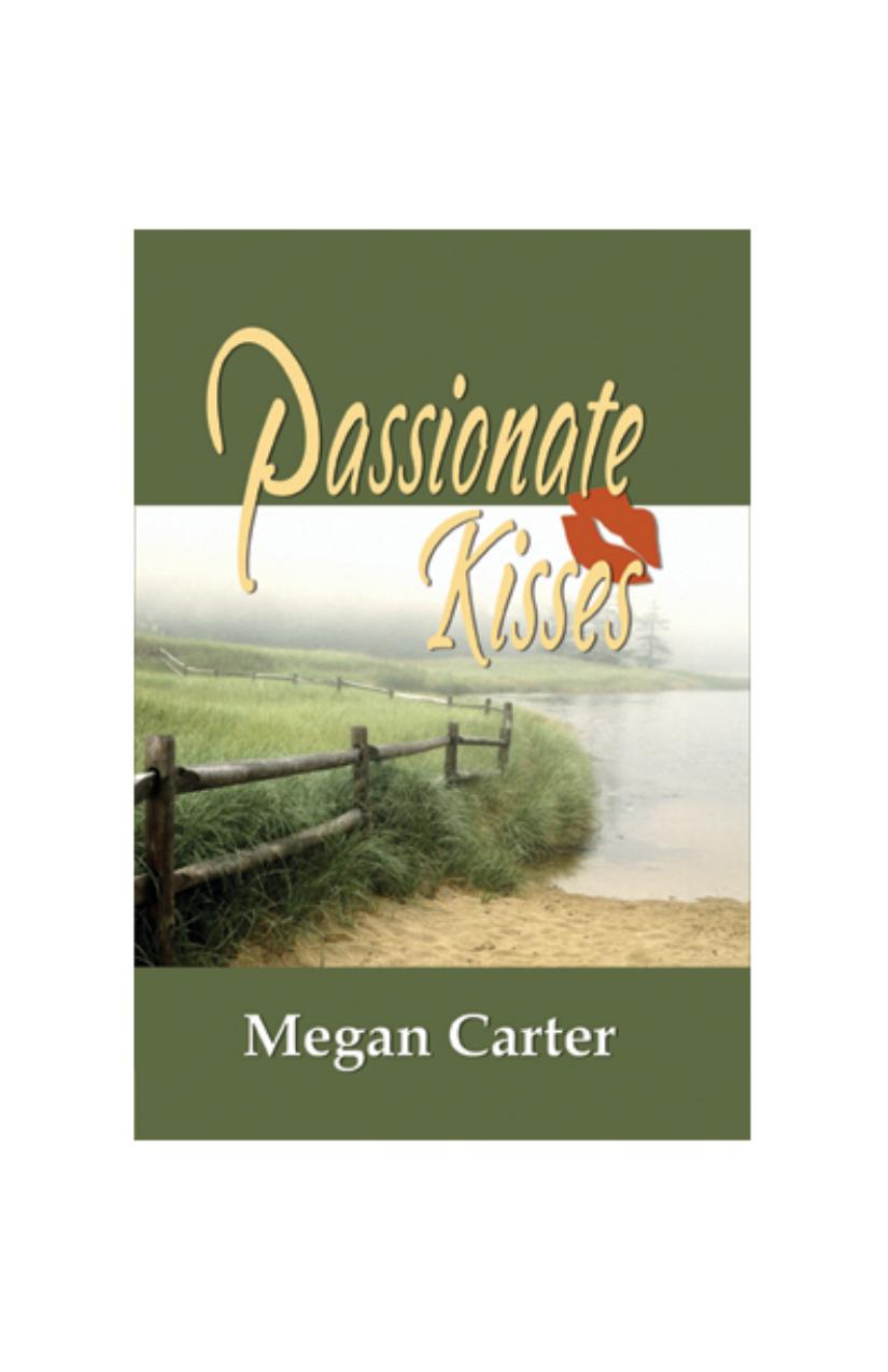 Passionate Kisses Megan Carter