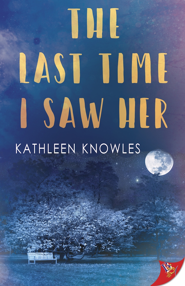 The Last Time I Saw Her Kathleen Knowles