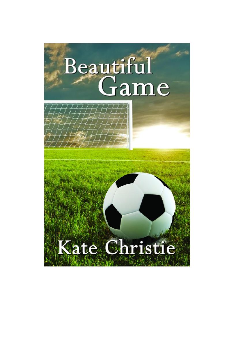 Beautiful Game Kate Christie