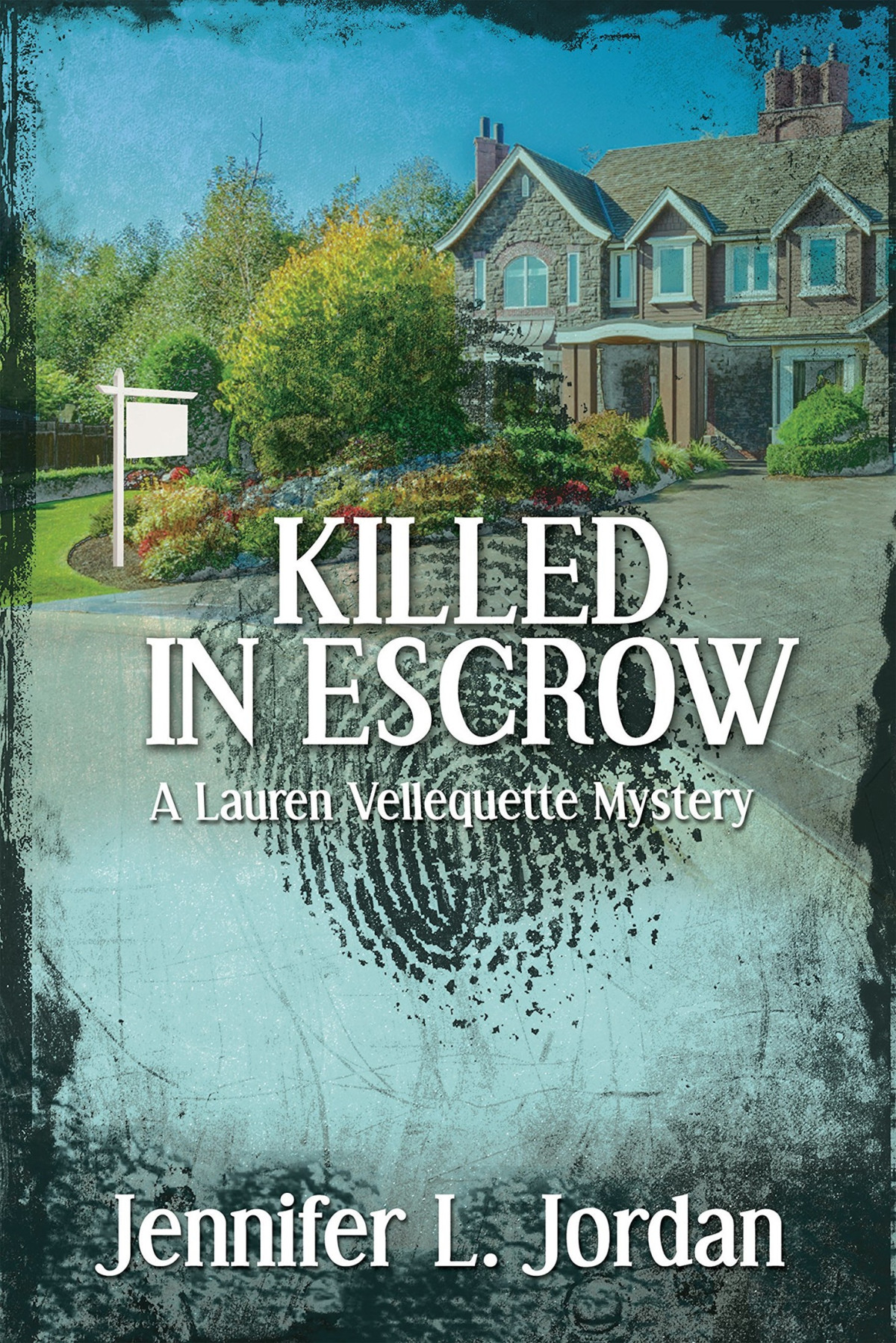 Killed In Escrow Jennifer L Jordan