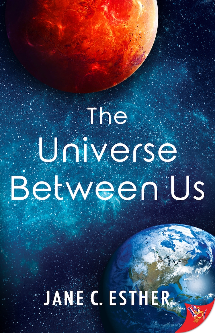 The Universe Between Us Jane C Esther