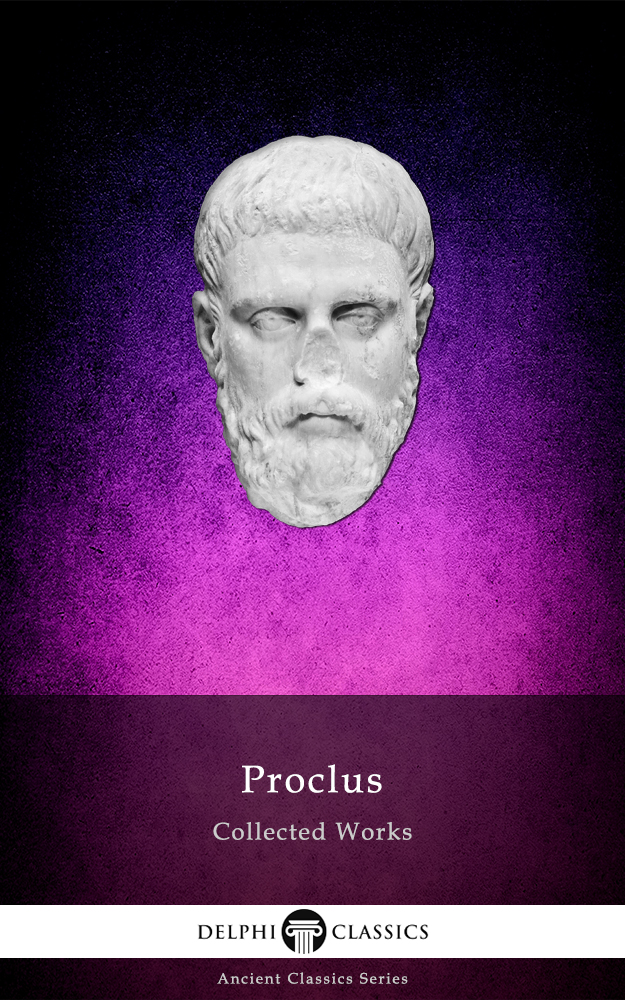 Proclus Collected Works Proclus