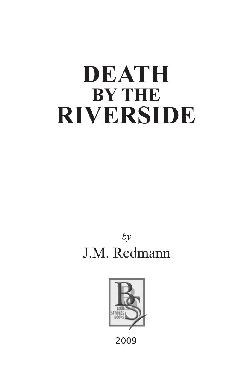 Death By The Riverside Micky Knight 1 1st Jm Redmann