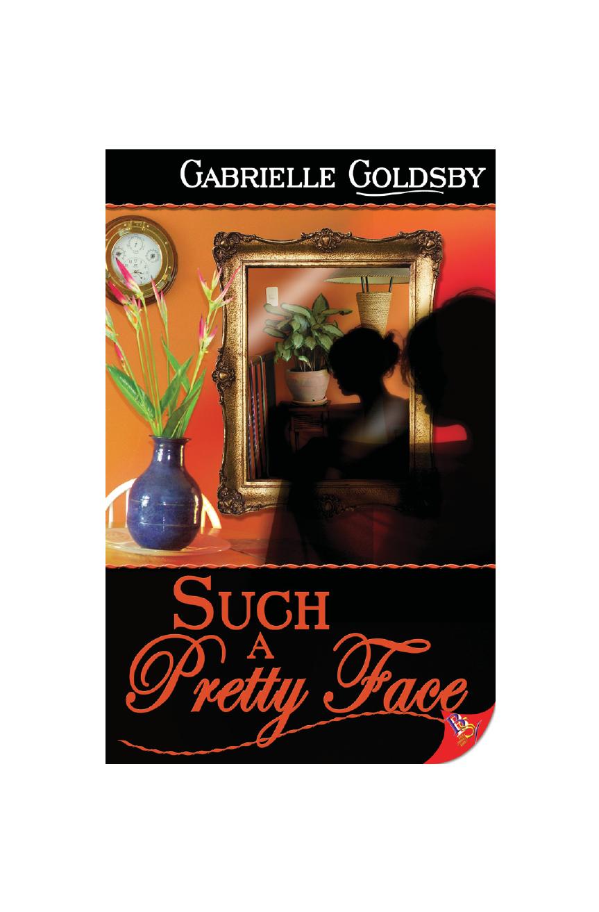 Such A Pretty Face Gabrielle Goldsby