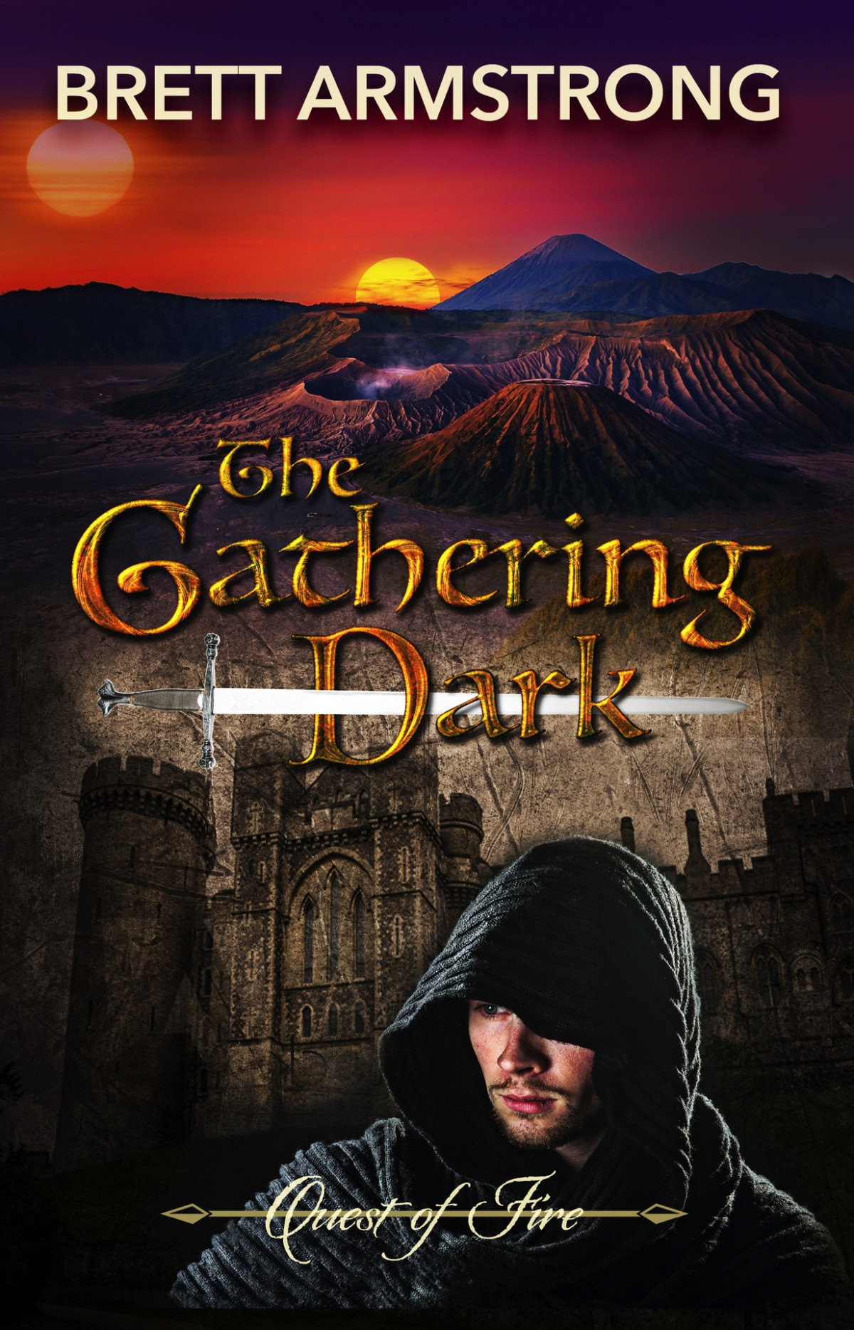 The Gathering Dark Quest Of Fire Book 1 Armstrong Brett