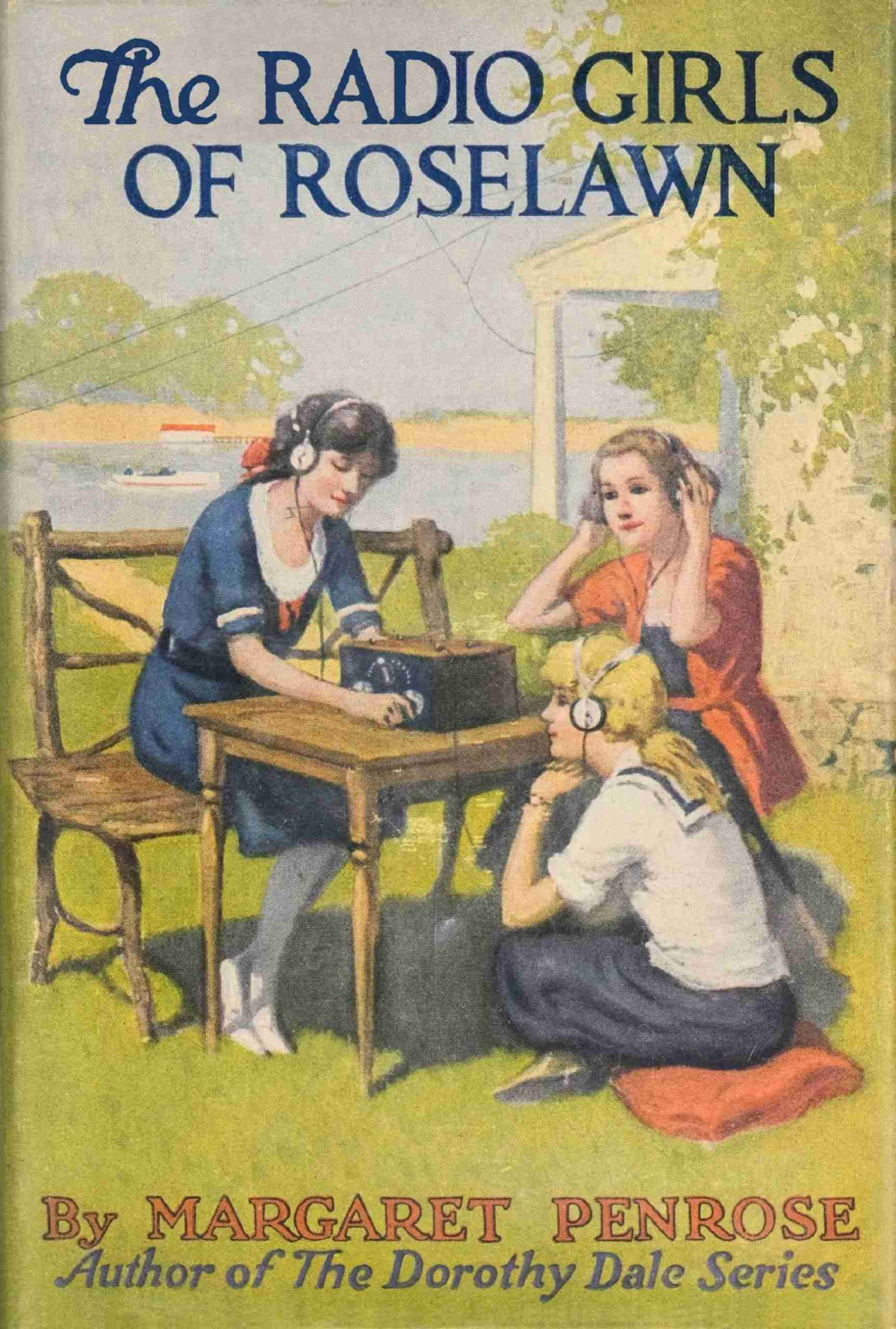 The Radio Girls Of Roselawn Margaret Penrose