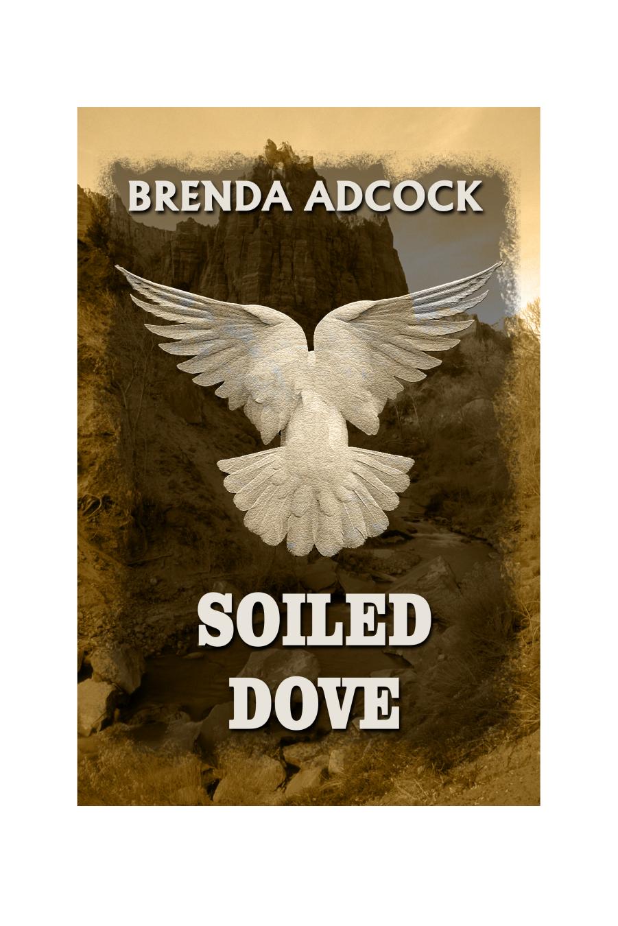 Soiled Dove Brenda Adcock