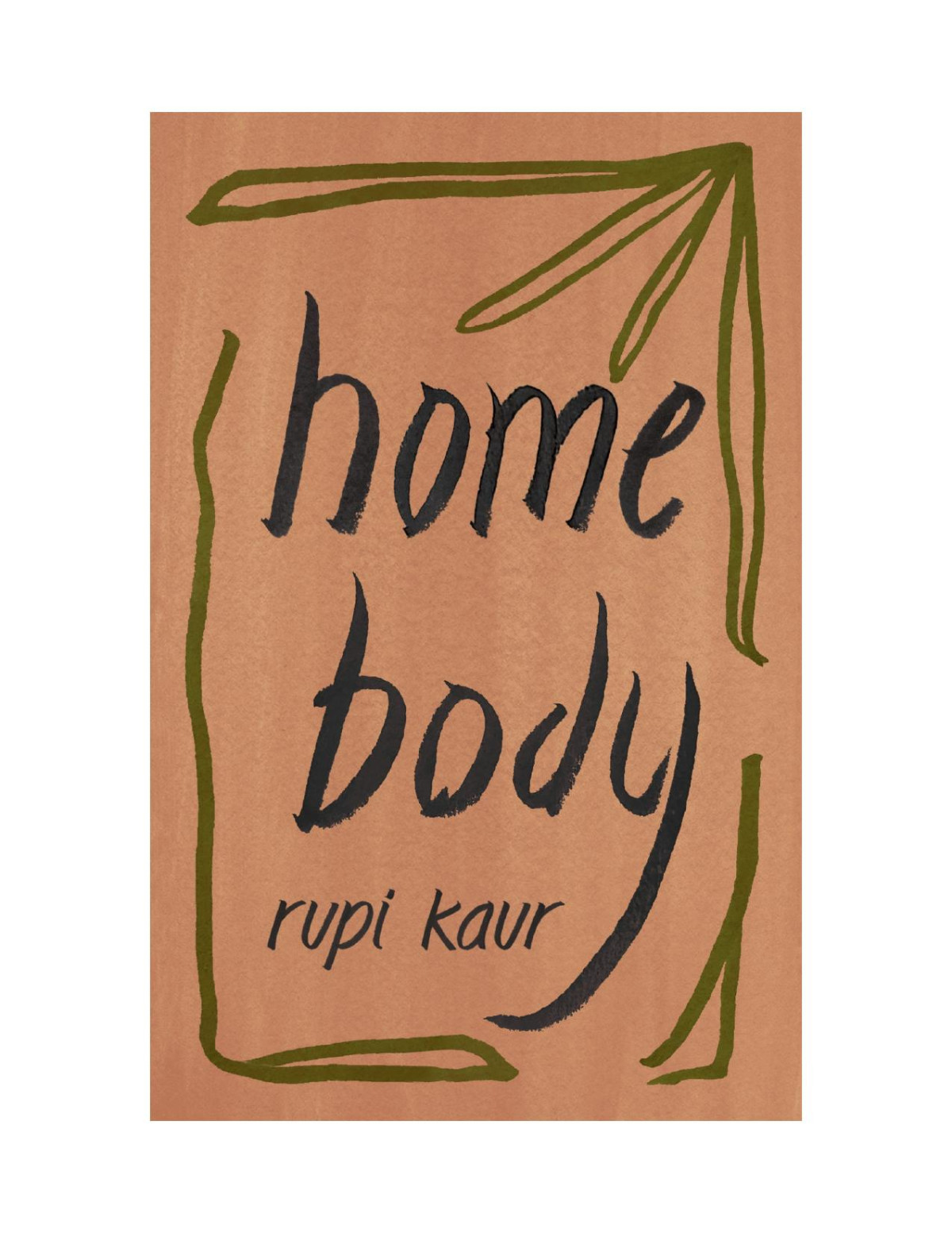 Home Body Rupi Kaur