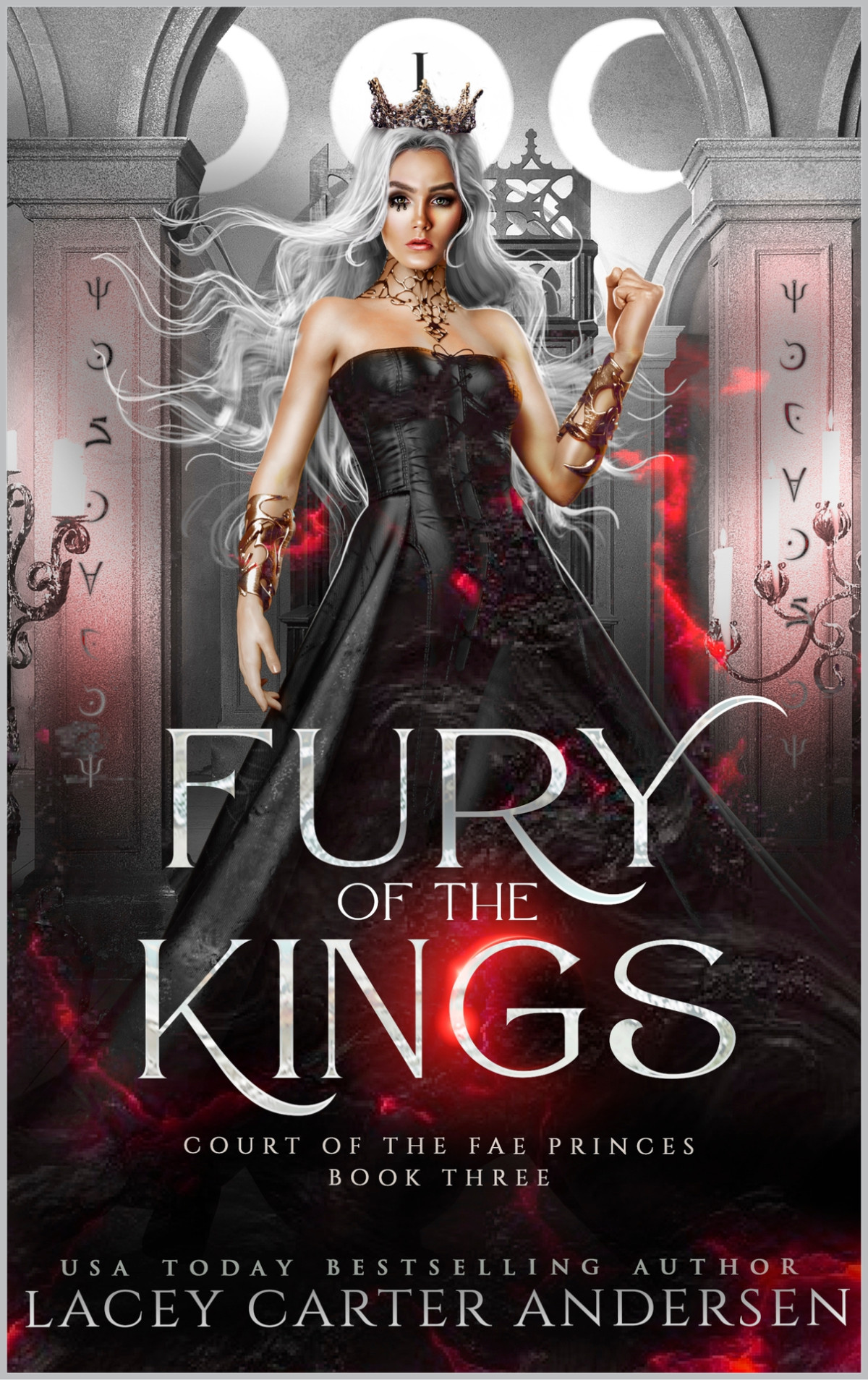 Fury Of The Kings A Fantasy Reverse Harem Romance Court Of The Fae Princes Book 3 Andersen
