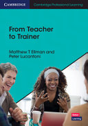 From Teacher To Trainer New Matthew T Ellman Peter Lucantoni