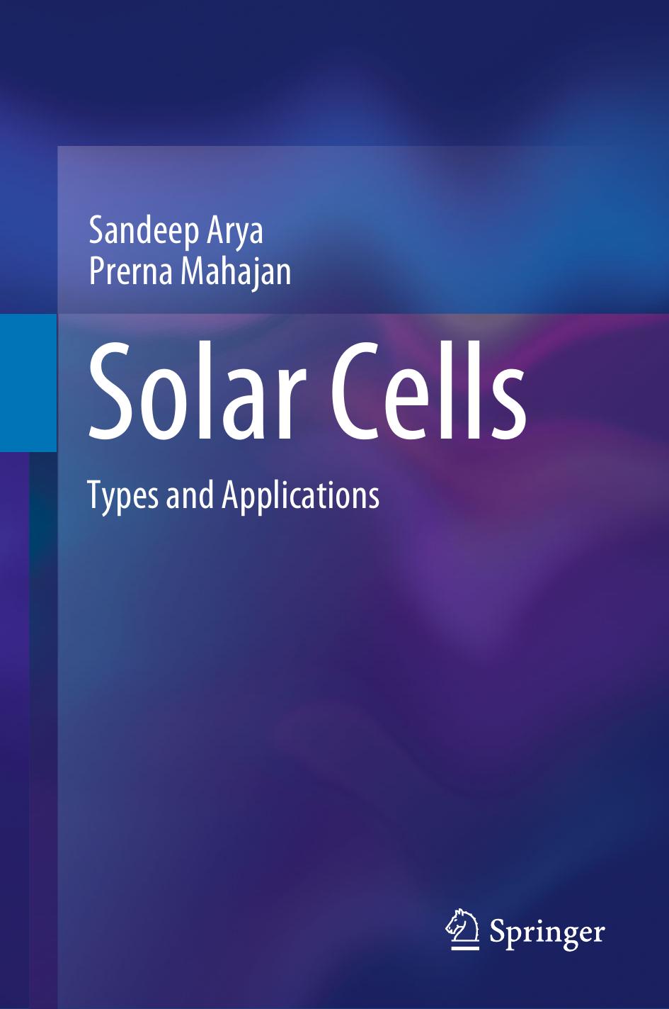 Solar Cells Types And Applications Sandeep Arya Prerna Mahajan
