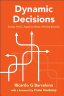 Dynamic Decisions Energy Pivot Adaptive Moves Winning Bounce Ricardo G Barcelona