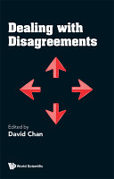 Dealing With Disagreements David Chan