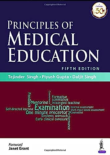 Principles Of Medical Education 5th Edition 5th Singh Tejinder