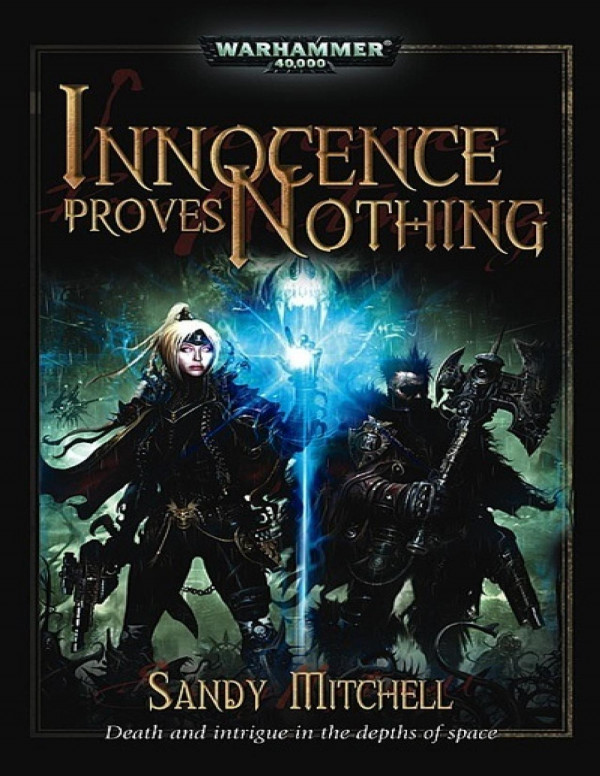 Innocence Proves Nothing Sandy Mitchell