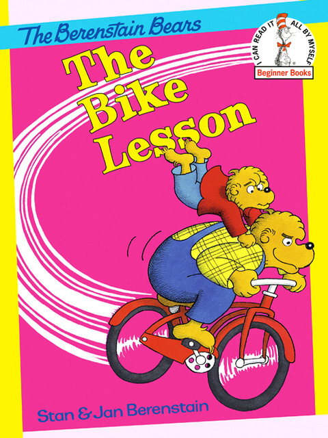 The Bike Lesson Stan Berenstain