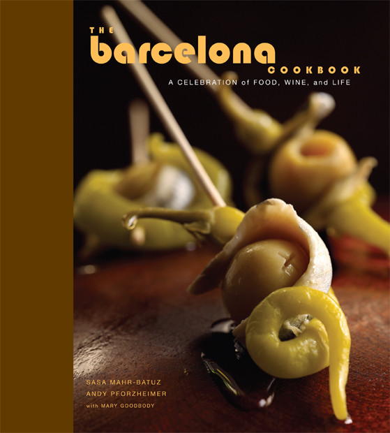 The Barcelona Cookbook Sasa Mahrbatuz