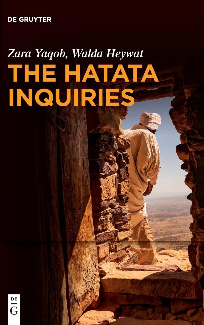 The Hatata Inquiries Two Texts Of Seventeenthcentury African Philosophy 1st Edition Yaqob