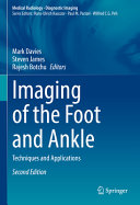 Imaging Of The Foot And Ankle Techniques And Applications 2nd Mark Davies