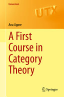 A First Course In Category Theory Ana Agore