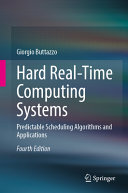 Hard Realtime Computing Systems Predictable Scheduling Algorithms And Applications 4th Edition 4th Giorgio Buttazzo